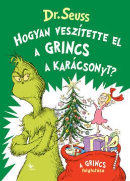 Hogyan veszítette el a Grincs a karácsonyt? termékhez kapcsolódó kép