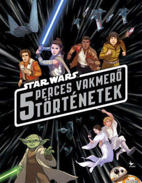 Star Wars - 5 perces vakmerő történetek termékhez kapcsolódó kép