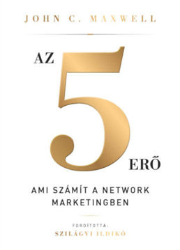 Az 5 erő - Ami számít a network marketingben termékhez kapcsolódó kép