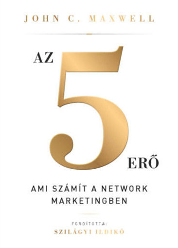 Az 5 erő - Ami számít a network marketingben termékhez kapcsolódó kép